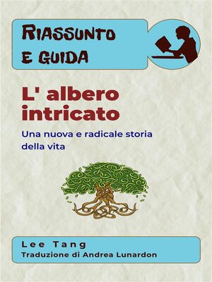 cover image of Riassunto E Guida--L' Albero Intricato